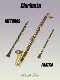 MÉTODO PRÁTICO PARA CLARINETA ALMEIDA DIAS